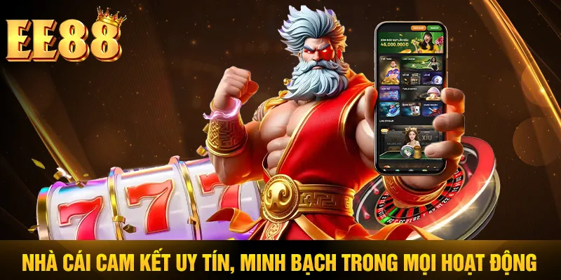 Nhà cái cam kết uy tín, minh bạch trong mọi hoạt động Nhà cái cam kết uy tín, minh bạch trong mọi hoạt động